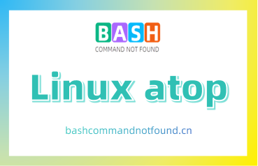 Linux atop命令教程：如何监控系统资源的负载情况（附实例详解和注意事项）