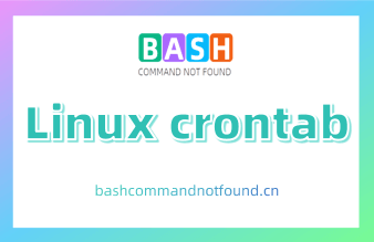 Linux crontab命令详解：如何设置定时任务、执行脚本、重定向输出（附实例教程和注意事项）