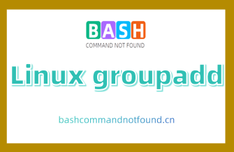 Linux groupadd命令详解：创建用户组的方法和技巧（附实例教程和注意事项）