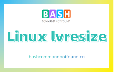 Linux lvresize命令：灵活调整LVM逻辑卷大小的终极指南（附实例教程和注意事项）