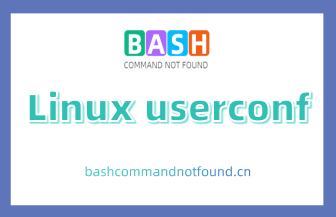 Linux userconf命令详解：用户和组管理的图形界面工具（附实例教程和注意事项）